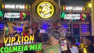 IRIE FM VIP LION VS COLMEIA MIX NO MARUJO / UMA PRA CADA !