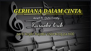 Gerhana dalam cinta-karaoke lirik buat nada cw atau duet Persi koplo bajidor @REYVANS MUSIC