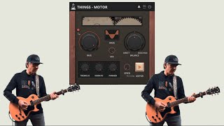 Things - Motor - Guitar Demo