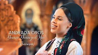 Andrada Oros - Doamne, Dumnezeul meu (Priceasnă)