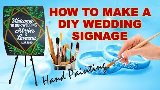 HOW TO MAKE A DIY WEDDING SIGNAGE - HAND PAINTED l Samnice Vlog