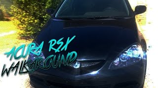 My 2005 Acura RSX Walkaround