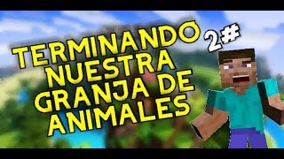 CAP 2# BUSCANDO ANIMALES PARA LA GRANJA😄 /AREMOS SANDWICH HOT DOGS Y MAS MINECRAFT😄