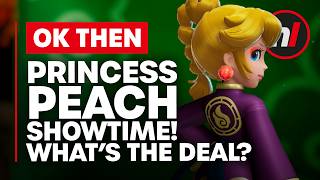 Ok, What's the Deal With Princess Peach: Showtime!?