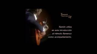 Ramón de Algeciras. Trémolo flamenco. Técnicas de guitarra en 5'. Capítulo 3.