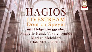 „Hagios – gesungenes Gebet“ - Musikalische Andacht im Dom