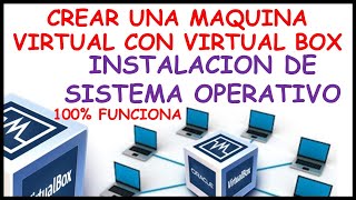 ✅💥🔥 Como crear UNA MAQUINA VIRTUAL en VIRTUAL BOX | Como instalar un SERVIDOR VIRTUAL en VIRTUAL BOX