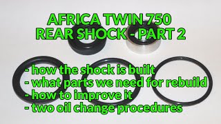 🔧 Africa Twin XRV 750 Rear shock - what's inside, new parts, tuning, oil change methods