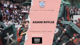 PIPERS, ASSAM RIFLES |  THE 9TH SPRING FEST 2023 | ST JOSEPH'S COLLEGE JAKHAMA | DAY 1  |