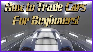 How To Trade Cars For Beginners in GTA 5! Full Tutorial!