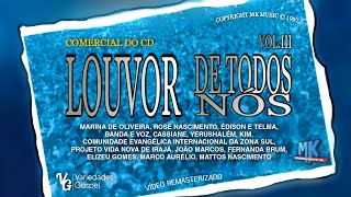 Louvor de Todos Nós - Vol.3 | Comercial do CD (1997)