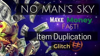 Easy Item Duplication Glitch (Make Money) - Working 2020 | No Man's Sky