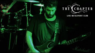 The Chapter - "Compos Mentis" (live Metalpoint Club, Portugal)