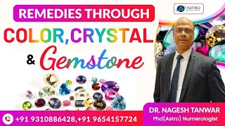 colour & Crystal Remedy | How to choose Crystal for  Remedies | importance of colour & Crystal