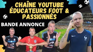 UNE CHAINE SUR LE FOOT - Bande annonce