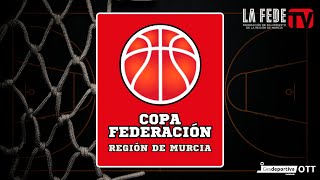 Ucam Murcia Juver C.B. - Ciudad Molina Basket - Copa Federación  Copa Presidente  M. J3