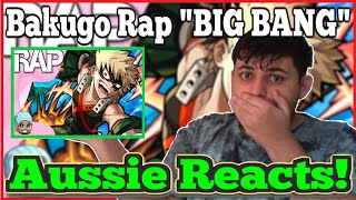 AUSSIE REACTS! Bakugo Rap "BIG BANG" GameboyJones (My Hero Academia) #Bakugo #MHA #BakugoRap