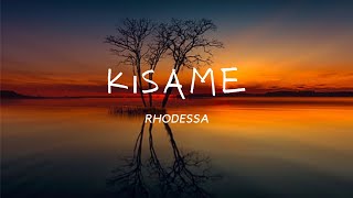 KISAME - Song by - RHODESSA