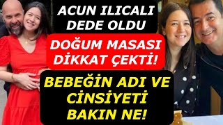 Acun Ilıcalı Dede Oldu! Banu Ilıcalı İlk Bebeğini Kucağına Aldı! - Seda Başbuğ