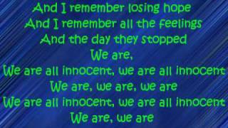 (HQ) Innocent - Our Lady Peace - LYRICS ON SCREEN!!!