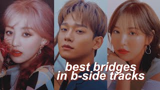 best bridges in kpop (b-side edition)