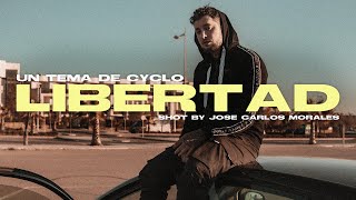 Cyclo - Libertad (Prod. Martin Ruts) [Shot by Jose Carlos Morales]