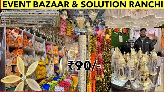 Event Bazaar & Solution Manufacturer OF Tent, Iron, Fiber Items, Flower Item, Buffer Counter Ranchi