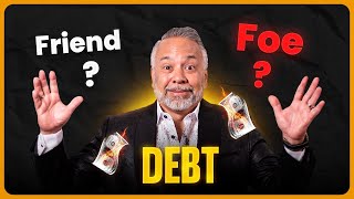 Debt - Good or Evil