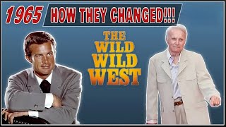 Wild Wild West 1965 • Cast Then and Now • Curiosities and How They Changed!!!