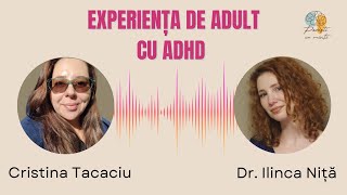 ADHD la copii și tineri - perspectiva adultului cu ADHD - Povești cu minți sezonul 2 - episodul 4