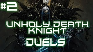 WoW WoD Beta | Unholy Death Knight Duels #2