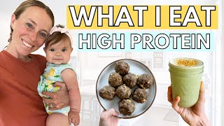 EXACTLY What a Nutritionist (& New Mom) Eats in a Day [High Protein]