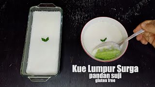 Resep Kue Lumpur Surga Pandan Suji Tanpa Terigu Super Lembut || gluten free