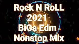 Rcok NRoLL Biga - Edm Nonstop mix ft Nonstop music