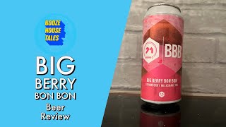 Whack Yourself Wednesday - Big Berry Bon Bon | Beer Review