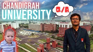 CHANDIGARH UNIVERSITY REVIEW || Q&A || INTERNSHIP || PLACEMENT || ALL DOUBTS CLEARED 🤔🤔