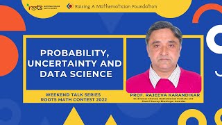 Probability, Uncertainty and Data Science | Prof. Rajeeva Karandikar, Ex director - CMI