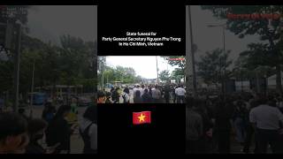 🇻🇳 Vietnam holds state funeral for Party General Secretary Nguyen Phu Trong in Ho Chi Minh.