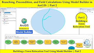 Branching, Precondition, and Field Calculations Using Model Builder in ArcGIS | Part 2