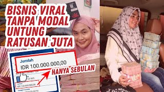 BISNIS ONLINE VIRAL BEKERJA DARI RUMAH TANPA MODAL DAN NGGAK RIBET!! UNTUNG RATUSAN JUTA PER BULAN!