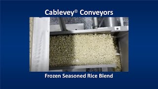 Cablevey® Conveyors - Frozen Seasoned Rice Blend