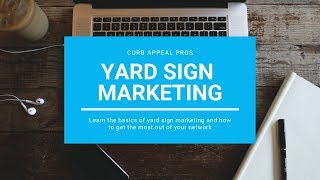 Yard Sign Marketing