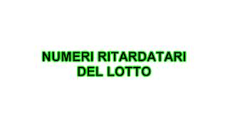 Numeri ritardatari del LOTTO