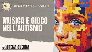 Musica e Gioco nell'Autismo