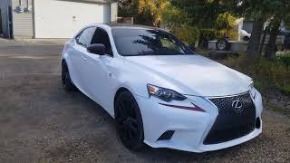 2016 Lexus IS350 F sport with aftermarket remote start system. press lock 3 times on fob to start.