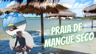 PRAIA MANGUE SECO PE l PASSEIO