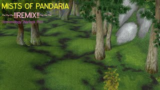 ! Mists of Pandaria Remix - Demonology Warlock PoV !