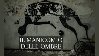 TROVO LA STANZA DELL'ELETTROSHOCK all'interno dell' Ex Manicomio delle Ombre! - Manicomio di Colorno