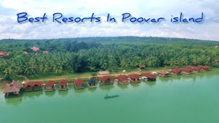 Best Resorts in Poovar Island #poovarisland #keralaresorts #kerala