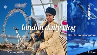 "London's Triple Thrill: ”360° London Eye to Sea Life to Thames River Cruise!"  LONDON DAY 6